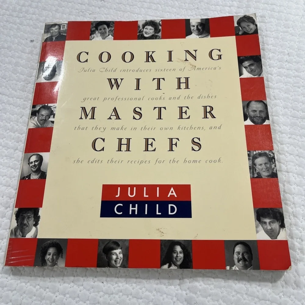 COOKING WITH MASTER CHEFS Julia Child, 1st Edition 1993 Covered Vintage